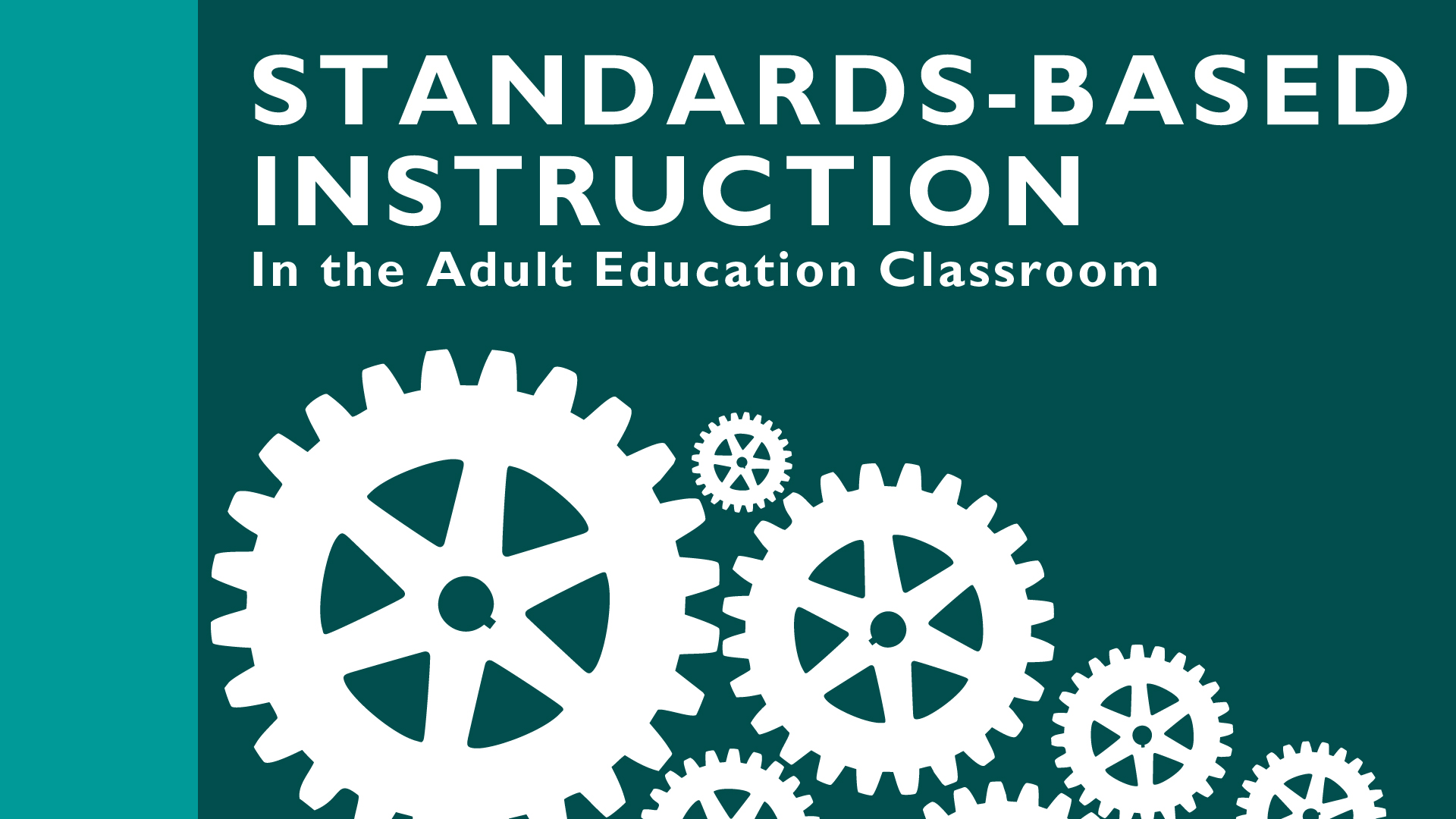 StandardsBased Instruction In the Adult Education Classroom KET